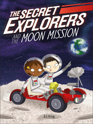 cover image of The Secret Explorers and the Moon Mission